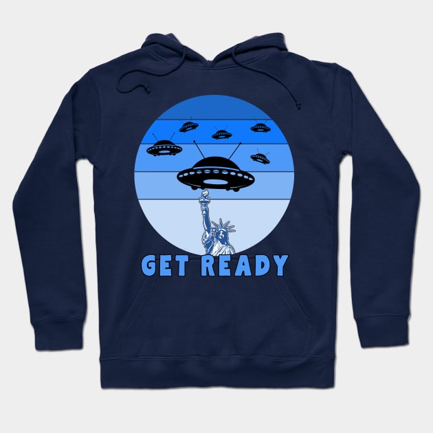 Alien Abduction Aliens UFO Get Ready Hoodie by Scarebaby